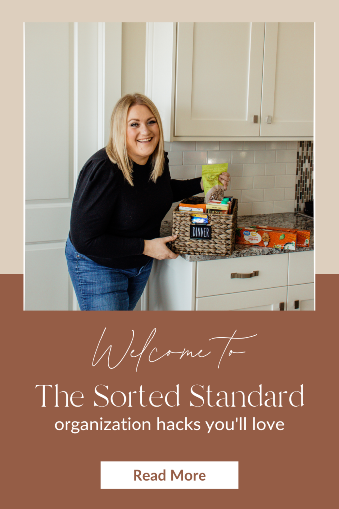 welcome to the sorted standard. organization hacks you'll love. www.thesortedstandard.com